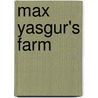 Max Yasgur's Farm door Dan Bimrose