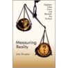 Measuring Reality door John Thrasher