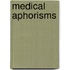 Medical Aphorisms