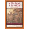 Medieval Religion by Constance Hoffman Berman