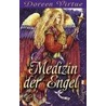 Medizin der Engel door Doreen Virtue