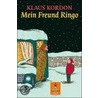 Mein Freund Ringo door Klaus Kordon