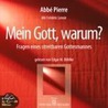Mein Gott, Warum? door Abbe Pierre