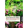Mein Sommergarten door Vita Sackville-West