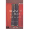 Memories Of Bliss door Jo Ind