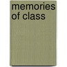 Memories Of Class by Zygmunt Bauman