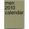 Men 2010 Calendar by Unknown