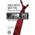 Men With Red Ties