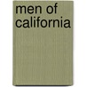 Men of California door Wellington C. Wolfe