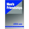 Men's Friendships by Peter M. Nardi