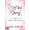 Menopause Moments by Md April C. Sanchez