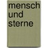 Mensch und Sterne