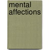 Mental Affections door John Macpherson
