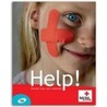 Help! eerste hulp voor iedereen by Onbekend
