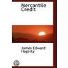 Mercantile Credit door James Edward Hagerty