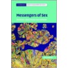 Messengers Of Sex by Celia Roberts