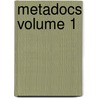 Metadocs Volume 1 door Wes Hartman