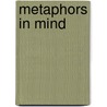 Metaphors In Mind by Penny Tompkins