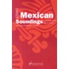 Mexican Soundings by Susan Deans-Smith