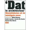 Dat is architectuur by Ralph Heynen