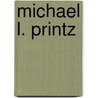 Michael L. Printz door John Bankston