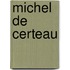 Michel De Certeau