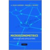 Microeconometrics door Pravin K. Trivedi