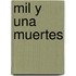 Mil y una Muertes