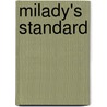 Milady's Standard by Milady Milady