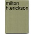 Milton H.Erickson