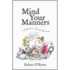 Mind Your Manners