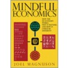 Mindful Economics by Joel Magnuson