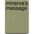 Minerva's Message