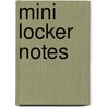 Mini Locker Notes door Onbekend