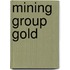 Mining Group Gold