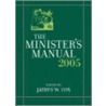 Minister's Manual by James W. Cox