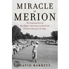 Miracle at Merion by David Barrett