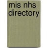 Mis Nhs Directory by Unknown