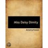 Miss Daisy Dimity