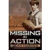 Missing in Action door Dean Hughes