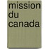 Mission Du Canada