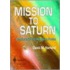 Mission to Saturn