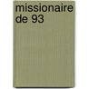 Missionaire de 93 door Antoine Trimoulier