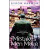 Mistakes Men Make by Byron Harmon