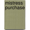 Mistress Purchase by Penny Jordan
