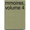 Mmoires, Volume 4 door Retz Jean Fran ois P