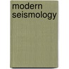 Modern Seismology door Onbekend