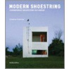 Modern Shoestring by Susanna Sirefman