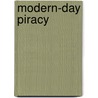 Modern-Day Piracy by Jason Porterfield