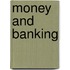 Money And Banking